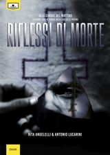 RIFLESSI DI MORTE