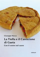 LA TIELLA E IL CANISCIONE DI GAETA