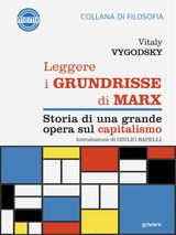 LEGGERE I GRUNDRISSE DI MARX. STORIA DI UNA GRANDE OPERA SUL CAPITALISMO
MEME