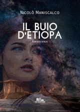 IL BUIO D&APOS;ETIOPA (GLI SCRITTORI DELLA PORTA ACCANTO)