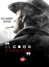 IL CASO BARONOV
I READ IT