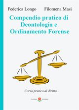 COMPEDIO PRATICO DI DEONTOLOGIA E ORDINAMENTO FORENSE
TULIPANI