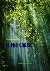 IL MIO CARSO