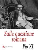 SULLA QUESTIONE ROMANA 