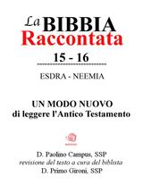 LA BIBBIA RACCONTATA - ESDRA-NEEMIA