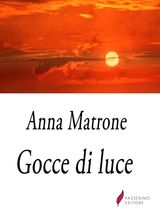 GOCCE DI LUCE 