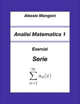 ANALISI MATEMATICA 1: ESERCIZI SERIE
UNIVERSIT