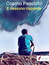 E NESSUNO RISPONDE