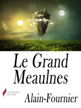 LE GRAND MEAULNES