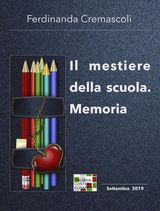 IL MESTIERE DELLA SCUOLA. MEMORIA