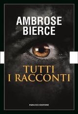 TUTTI I RACCONTI - I RACCONTI DELL&APOS;ORRORE