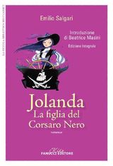 JOLANDA. LA FIGLIA DEL CORSARO NERO. UNICO CON APPARATO DIDATTICO