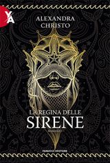 LA REGINA DELLE SIRENE