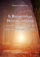 IL REGNO DELLA NATURA VIVENTE