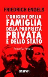 LORIGINE DELLA FAMIGLIA, DELLA PROPRIET PRIVATA E DELLO STATO