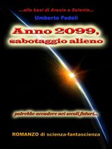 ANNO 2099, SABOTAGGIO ALIENO