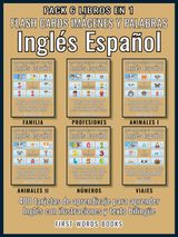 PACK 6 LIBROS EN 1 - FLASH CARDS IMGENES Y PALABRAS INGLS ESPAOL
FIRST WORDS IN ENGLISH (INGLS ESPAOL)