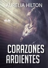 CORAZONES ARDIENTES