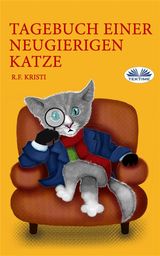 TAGEBUCH EINER NEUGIERIGEN KATZE