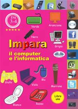 IMPARA IL COMPUTER E L&APOS;INFORMATICA