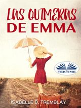 LAS QUIMERAS DE EMMA