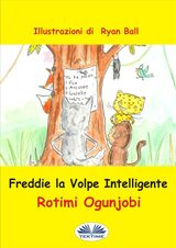 FREDDIE LA VOLPE INTELLIGENTE