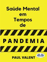 SADE MENTAL EM TEMPOS DE PANDEMIA