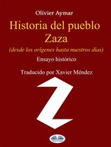 HISTORIA DEL PUEBLO ZAZA