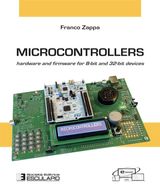 MICROCONTROLLERS. HARDWARE AND FIRMWARE FOR 8-BIT AND 32-BIT DEVICES