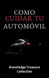 COMO CUIDAR SU AUTOMO?VIL