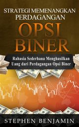 STRATEGI MEMENANGKAN PERDAGANGAN OPSI BINER