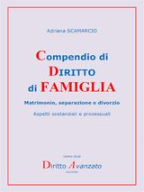 COMPENDIO DI DIRITTO DI FAMIGLIA MATRIMONIO, SEPARAZIONE E DIVORZIO