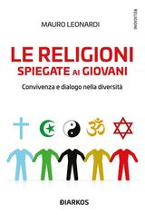 LE RELIGIONI SPIEGATE AI GIOVANI