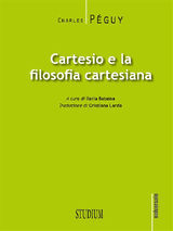 CARTESIO E LA FILOSOFIA CARTESIANA