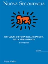 ISTITUZIONI DI STORIA DELLA PEDAGOGIA DELLA PRIMA INFANZIA
GLI EBOOK DI NUOVA SECONDARIA