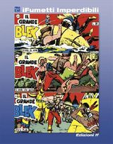 IL GRANDE BLEK N. 5 (IFUMETTI IMPERDIBILI)
IFUMETTI IMPERDIBILI 