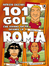 101 GOL CHE HANNO FATTO GRANDE LA ROMA
ENEWTON MANUALI E GUIDE