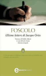 ULTIME LETTERE DI JACOPO ORTIS
ENEWTON CLASSICI