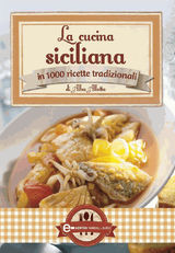 LA CUCINA SICILIANA
ENEWTON MANUALI E GUIDE