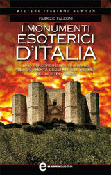 I MONUMENTI ESOTERICI D&APOS;ITALIA
ENEWTON SAGGISTICA