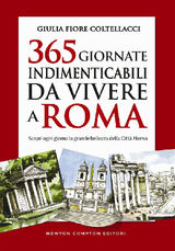 365 GIORNATE INDIMENTICABILI DA VIVERE A ROMA
ENEWTON MANUALI E GUIDE