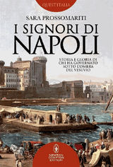 I SIGNORI DI NAPOLI
ENEWTON SAGGISTICA