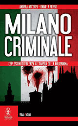 MILANO CRIMINALE
ENEWTON SAGGISTICA