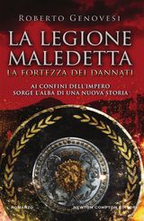 LA LEGIONE MALEDETTA. LA FORTEZZA DEI DANNATI
ENEWTON NARRATIVA