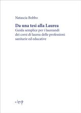 DA UNA TESI ALLA LAUREA
SCIENZE DELL&APOS;EDUCAZIONE