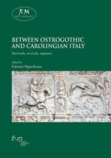 BETWEEN OSTROGOTHIC AND CAROLINGIAN ITALY
RETI MEDIEVALI E-BOOK