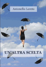 UNALTRA SCELTA