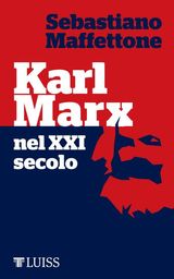 KARL MARX NEL XXI SECOLO