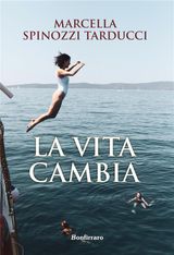 LA VITA CAMBIA