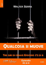 QUALCOSA SI MUOVE - TRE GIRI DI CHIAVE EP. #2 DI 6
A PICCOLE DOSI